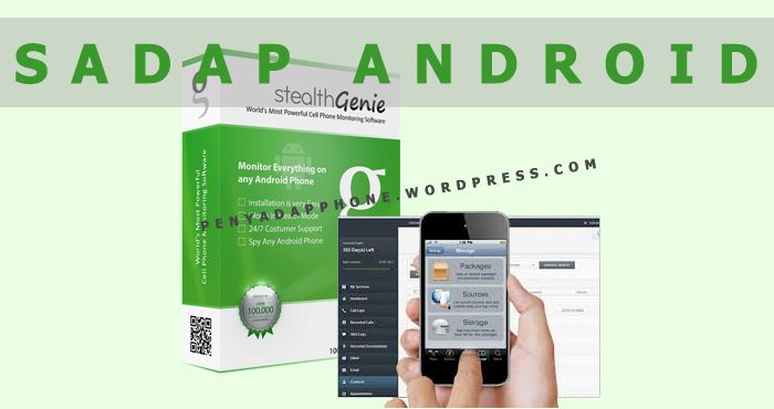 Cara Sadap Android Jarak Jauh